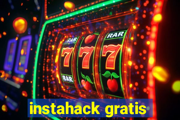 instahack gratis